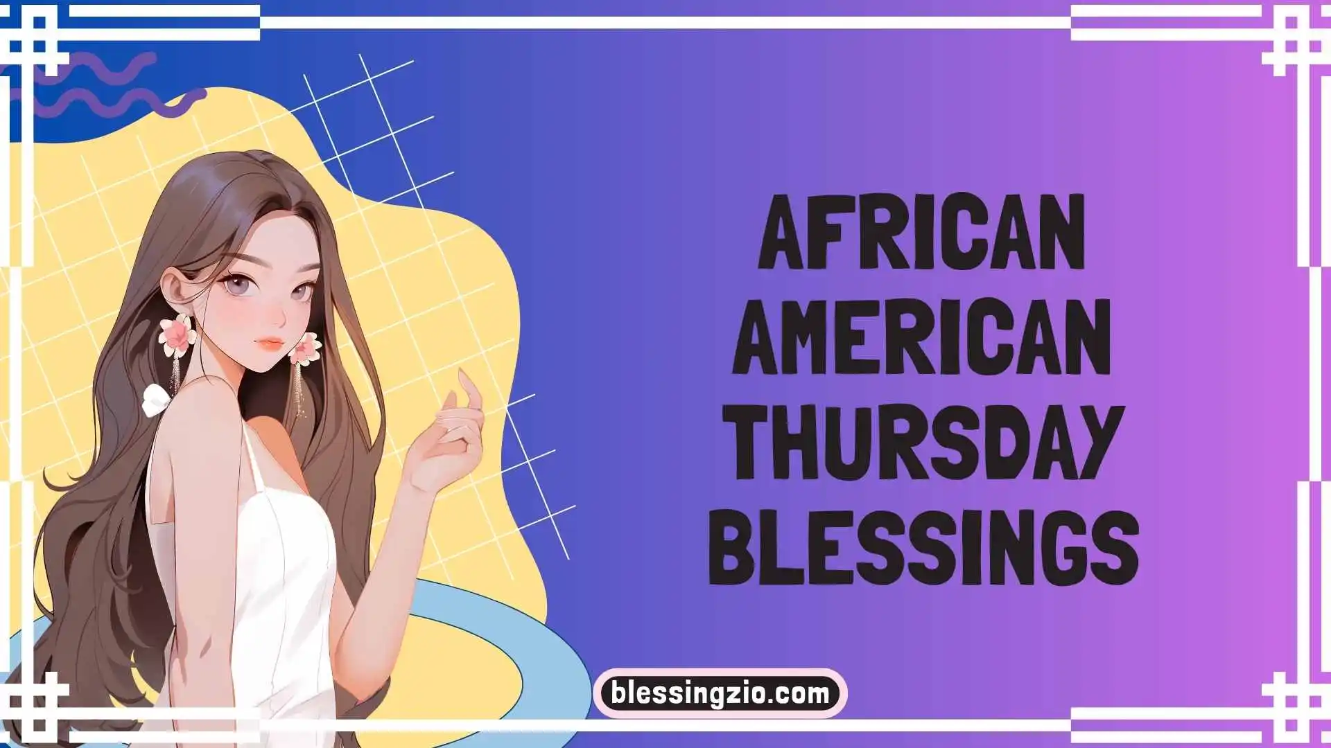 African American Thursday Blessings