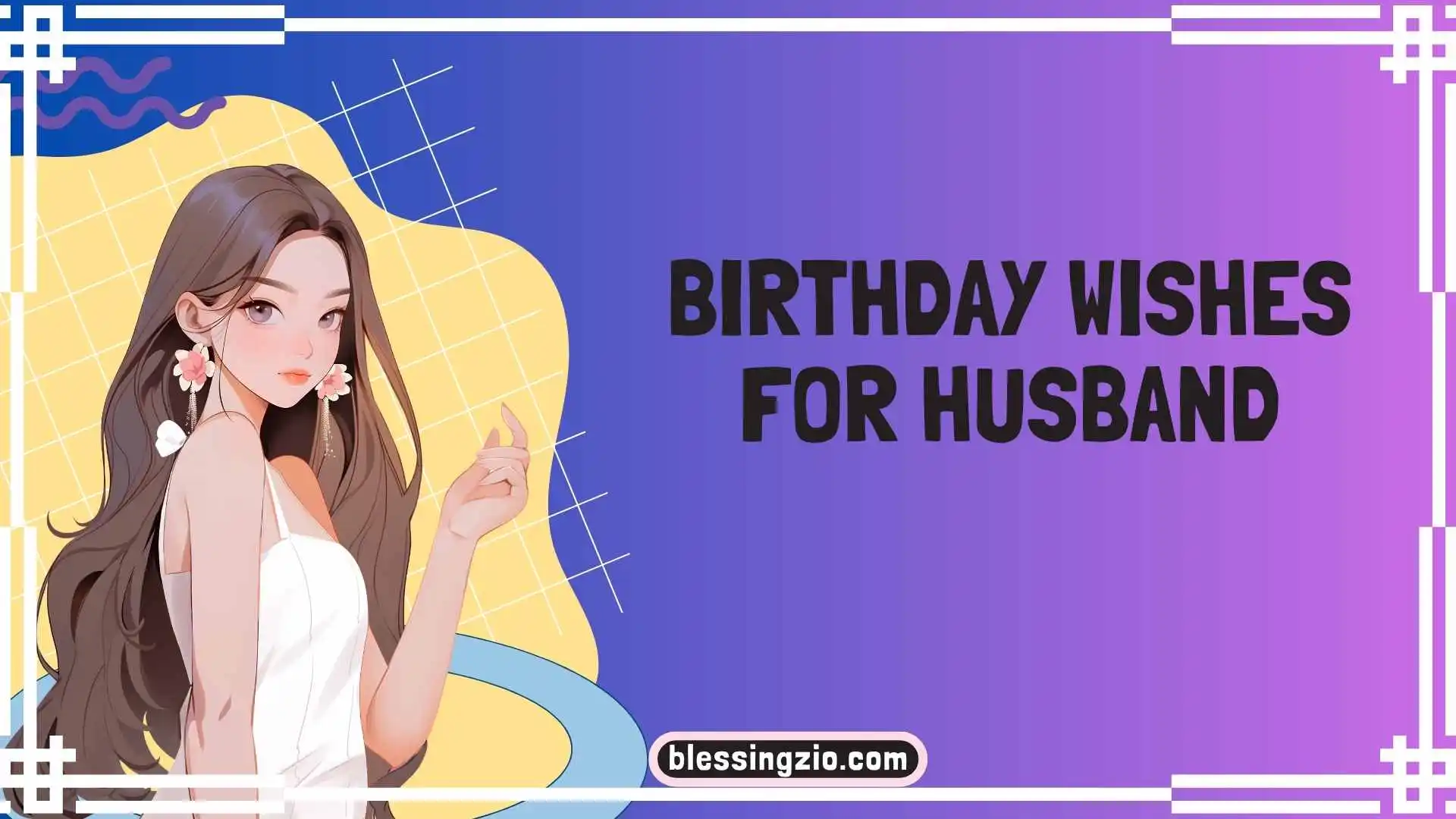 Birthday Wishes for Husband