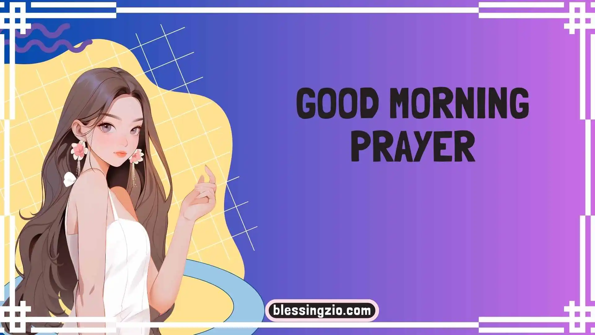 Good Morning Prayer