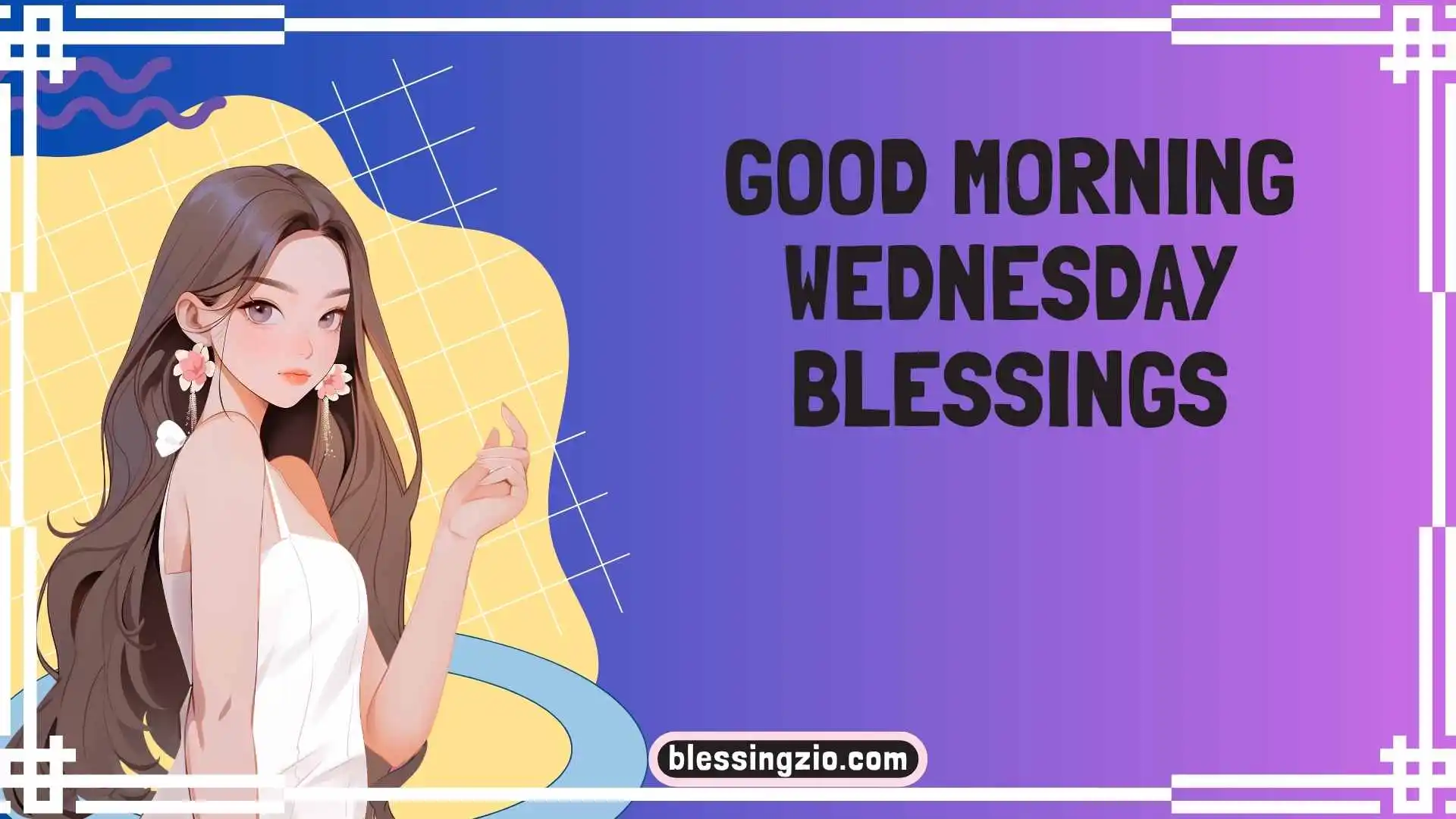 Good Morning Wednesday Blessings