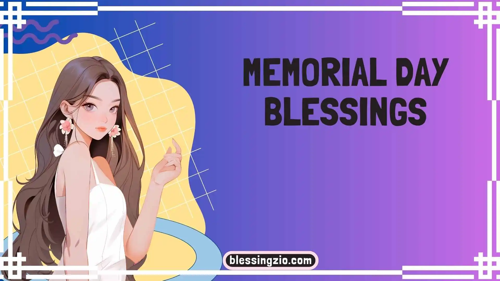 Memorial Day Blessings