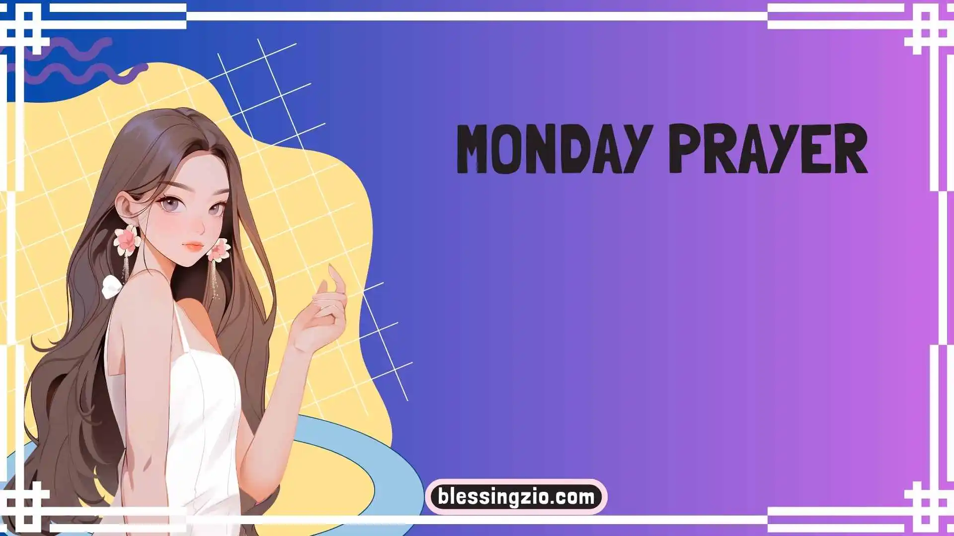 Monday Prayer