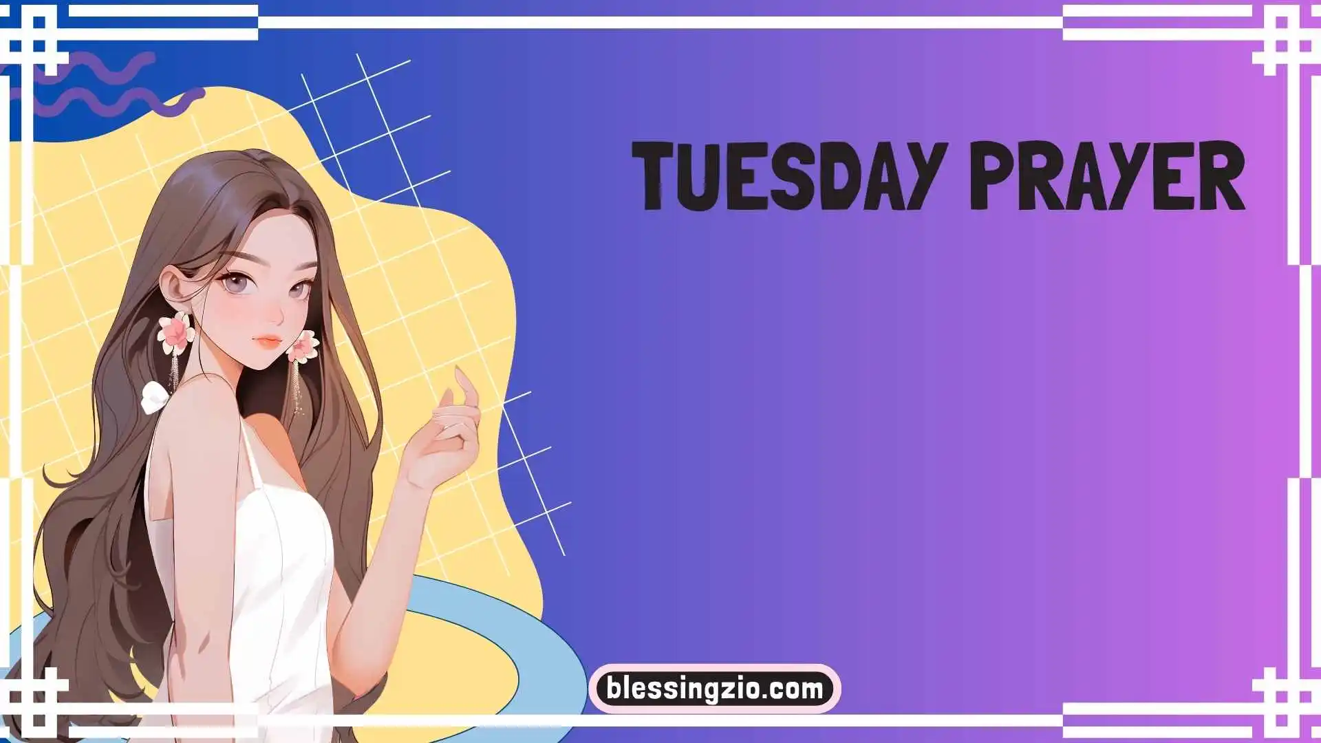 Tuesday Prayer