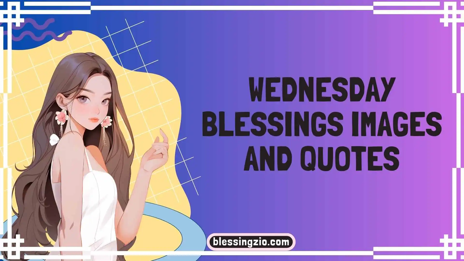 Wednesday Blessings Images and Quotes